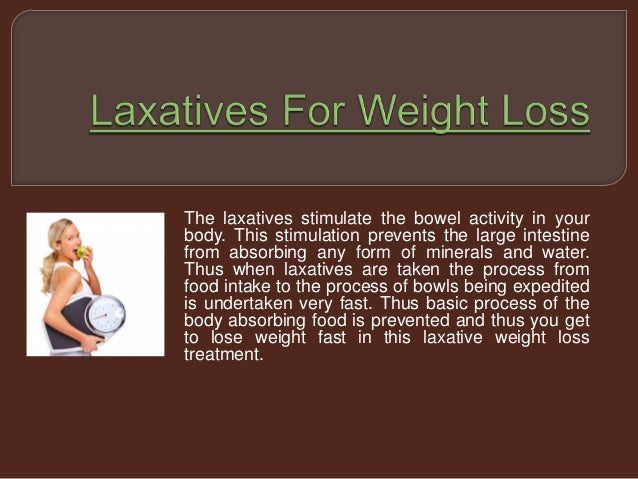 What laxative to lose weight
